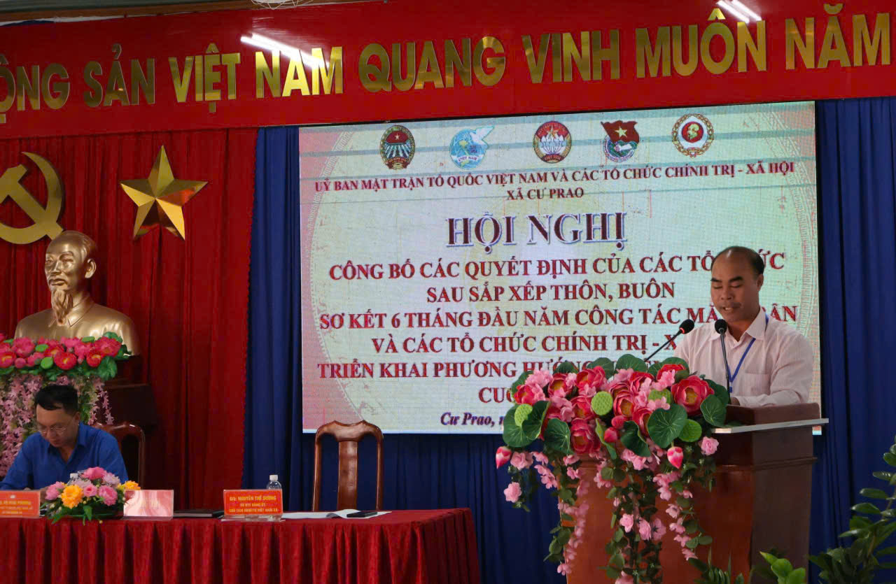 Cư Prao công bố kiện toàn nhân sự các Chi đoàn, Chi hội sau sắp xếp thôn, buôn; sơ kết công tác Mặt trận và các tổ chức chính trị - xã hội 6 tháng đầu năm 2026