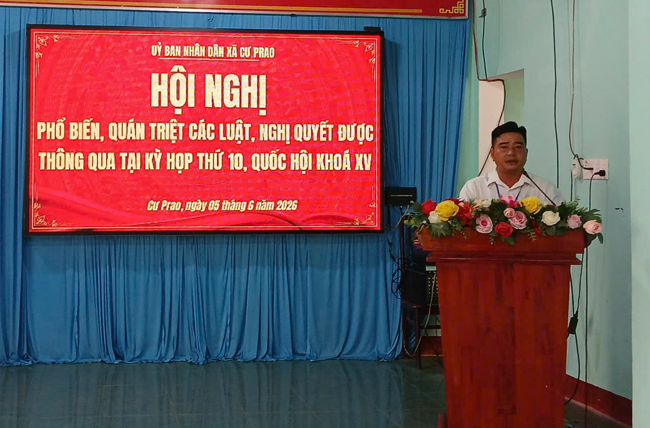 Cư Prao tổ chức Hội nghị phổ biến, quán triệt các luật, nghị quyết mới của Quốc hội khóa XV