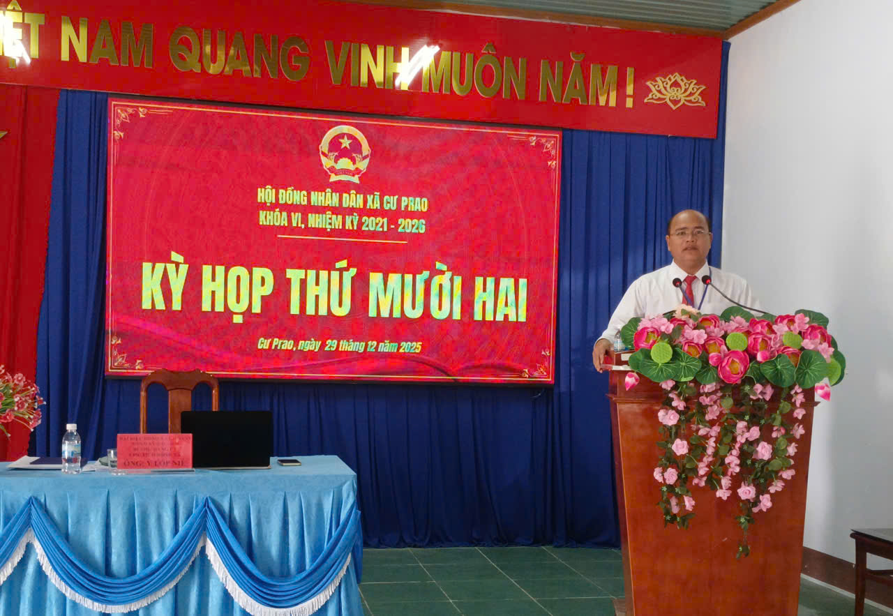 HĐND xã Cư Prao tổ chức Kỳ họp thứ Mười hai, quyết nghị nhiều nội dung quan trọng